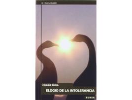 Livro Elogio De La Intolerancia de Carlos Soria (Espanhol)