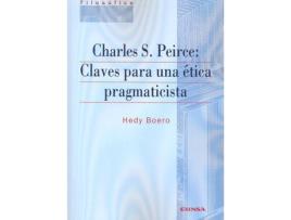 Livro Charles S Peirce Claves Para Una Etic de Sin Autor (Espanhol)