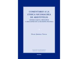 Livro Comentario A La Ethica Nicomachea De Aristoteles de Oscar Jimenez Torres (Espanhol)