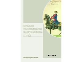 Livro El Caso Beven: Persecución Inquisitorial Del Libro En Nueva España de Marcelino Trigueros Martínez (Espanhol)