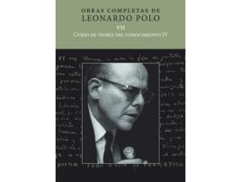 Livro Curso De Teoría Del Conocimiento Iv de Leonardo Polo Barrena (Espanhol)