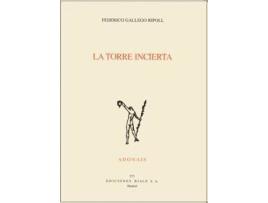 Livro La Torre Incierta de Federico Gallego Ripoll (Espanhol)