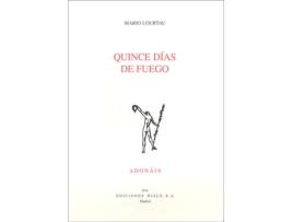 Livro Quince Días De Fuego de Mario Lourtau (Espanhol)