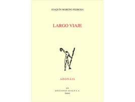 Livro Largo Viaje de Joaquín Moreno Pedrosa (Espanhol)