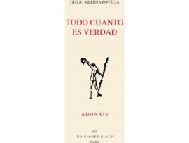 Livro Todo Cuanto Es Verdad de Diego Medina Poveda (Espanhol)