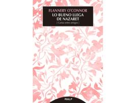 Livro Lo Bueno Llega De Nazaret de Flannery O'Connor (Espanhol)