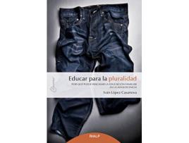 Livro Educar Para La Pluralidad de Iván López Casanova (Espanhol)