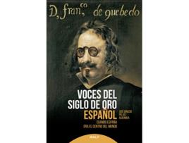 Livro Voces Del Siglo De Oro Español de Peláez Albendea, Jose Ignacio (Espanhol)