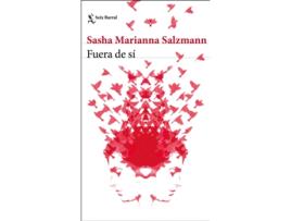 Livro Fuera De Sí de Sasha Marianna Salzmann (Espanhol)