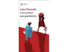 Livro Los Secretos Que Guardamos de Lara Prescott (Espanhol)