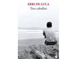 Livro Tres Caballos de Erri De Luca (Espanhol)