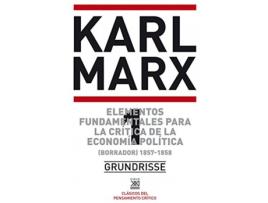 Livro Elementos Fundamentales Para La Crítica De La Economía Política. Vol. 1 de Karl Marx (Espanhol)