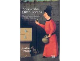 Livro Abracadabra Omnipotens de María Tausiet (Espanhol)