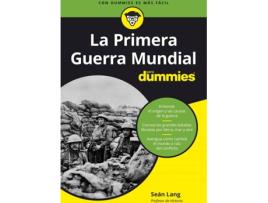 Livro La Primera Guerra Mundial Para Dummies de Sean Lang (Espanhol)