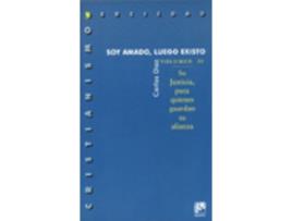 Livro Soy Amado, Luego Existo - Vol.Iv. Su Justicia Para Quienes Guardan Su Alianza de Carlos Diaz (Espanhol)