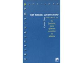 Livro Soy Amado, Luego Existo - Vol.Iv. Su Justicia Para Quienes Guardan Su Alianza de Carlos Diaz (Espanhol)