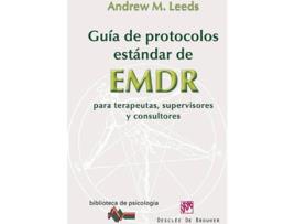 Livro Guia De Protocolos Estandar De Emdr Para Terapeutas, Supervisores Y Consultores de Andrew Leeds (Espanhol)