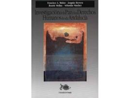 Livro Investigacion De La Paz Y Derechos Humanos De Andalucia de Joaquin Herrera (Espanhol)