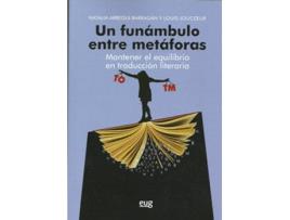 Livro Un Funámbulo Entre Metáforas de Arregui Barragan, Natalia (Espanhol)