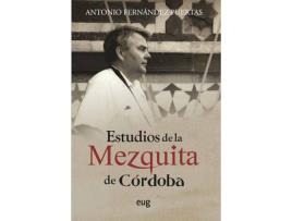 Livro Estudios De La Mezquita De Córdoba de Antonio Fernández Puertas (Espanhol)