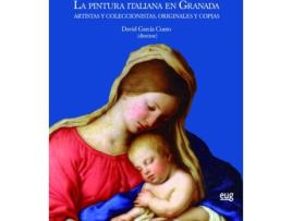 Livro Pintura Italiana En Granada de David García (Espanhol)