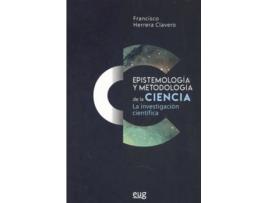 Livro Epistemología Y Metodología De La Ciencia de Francisco Herrera Clavero (Espanhol)