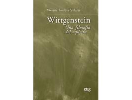 Livro Wittgenstein: Una Filosofía Del Espíritu de Vicente Sanfélix Vidarte (Español)