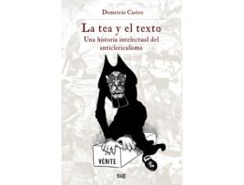 Livro La Tea Y El Texto de Demetrio Castro Alfín (Espanhol)