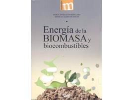 Livro Energía De La Biomasa Y Biocombustibles de María Angeles Martín Lara (Español)