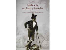 Livro Andalucía, Verdades Y Leyendas de Joseph Pérez (Espanhol)