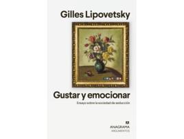 Livro Gustar Y Emocionar de Gilles Lipovetsky (Espanhol)