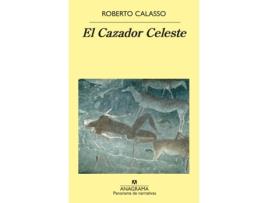 Livro El Cazador Celeste de Roberto Calasso (Espanhol)