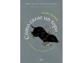 Livro Cómo Cazar Un Topo de Marc Hamer (Espanhol)