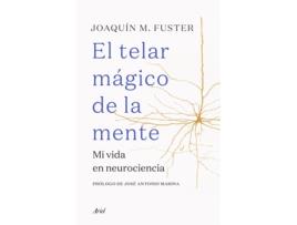 Livro El Telar Mágico De La Mente de Joaquín Fuster (Español)