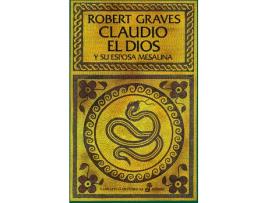 Livro Claudio El Dios Y Su Esposa Mesalina de Roberto Graves (Espanhol)