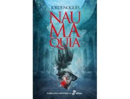 Livro Naumaquia de Jordi Nogués (Espanhol)