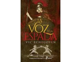 Livro La Voz Y La Espada de Vic Echegoyen (Espanhol)