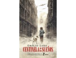 Livro Centinela De Los Sueños de Emilio Lara (Espanhol)