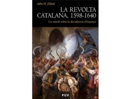 Livro La Revolta Catalana 1598-1640 de J.H. Elliott (Catalão)