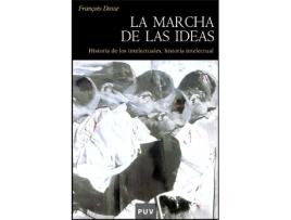 Livro La Marcha De Las Ideas de Françoise Dosse (Espanhol)