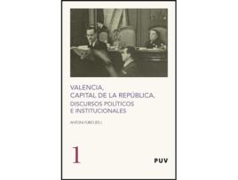 Livro Valencia, Capital De La Republica de Antonied Furio I Diego (Espanhol)
