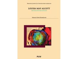 Livro Louisa May Alcott de Miriam López Rodríguez (Espanhol)