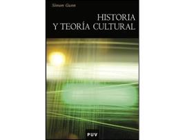 Livro Historia Y Teoría Cultural de Simon Gunn (Espanhol)