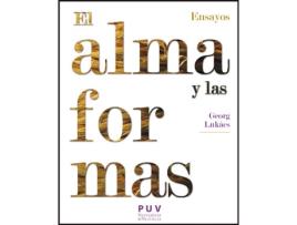 Livro Alma Y Las Formas de Georg Lukacs (Espanhol)