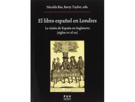 Livro El Libro Español En Londres de Nicolás Bas (Espanhol)