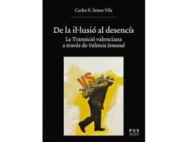 Livro De La Il·Lusió Al Desencís de Carles X Senso Vila (Catalão)