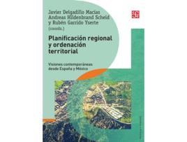 Livro Planificación Regional Y Ordenación Territorial de Javier Delgadillo Macias (Espanhol)