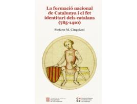 Livro La Formació Nacional De Catalunya I El Fet Identitari Dels Catalans de Stefano M Cingolani (Catalão)