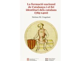 Livro La Formació Nacional De Catalunya I El Fet Identitari Dels Catalans de Stefano M. Cingolani (Catalão)