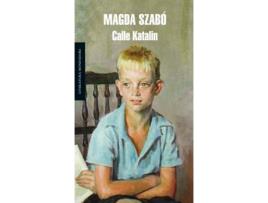 Livro Calle Katalin de Magda Szabo (Espanhol)